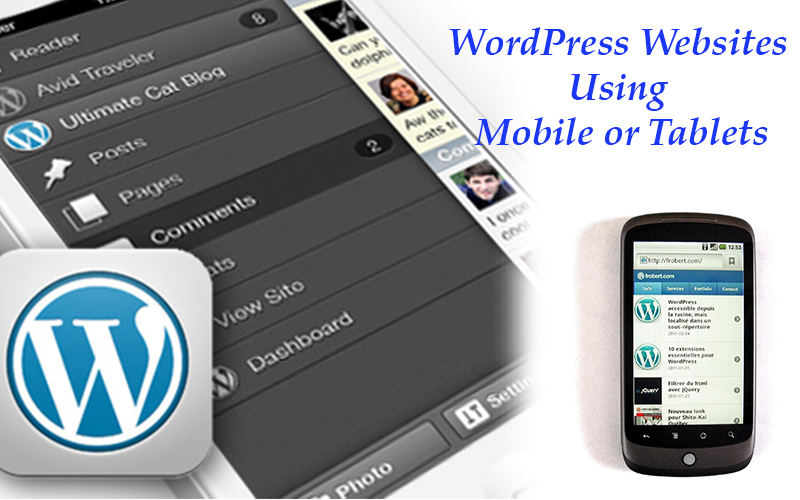 Best Mobile Tools to Manage Your WordPress Site Remotely