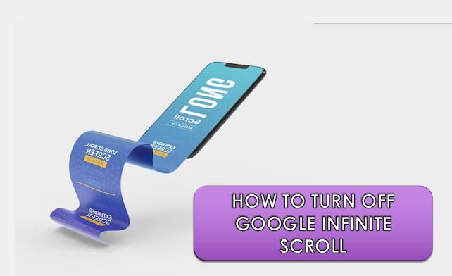 How to Turn Off Google Infinite Scroll