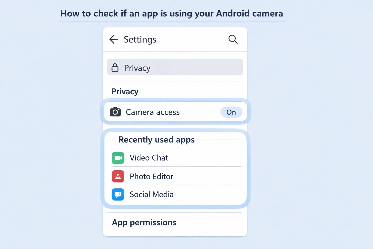 How to check if an app is using your Android camera